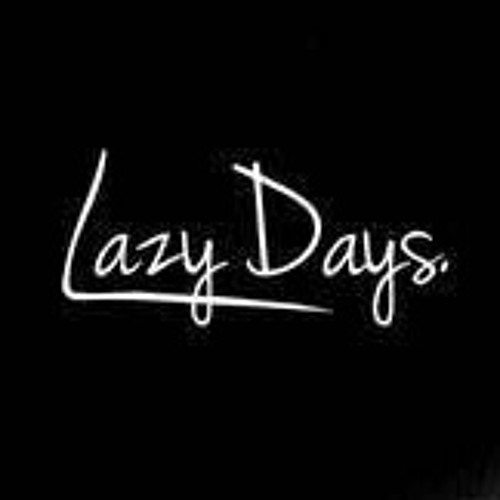 Lazy Dazy