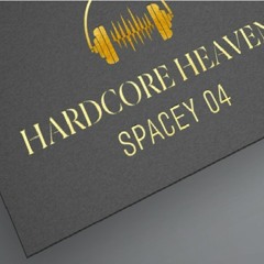 Hardcore Heaven 04 (Best of Happy Hardcore) | Mixed by Spacey