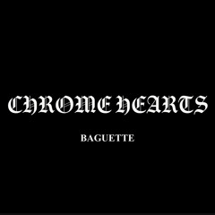 Chrome Hearts