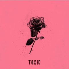 Toxic (prod.IOF)