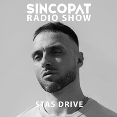 Stas Drive - Sincopat Podcast 348