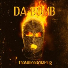 Da Bømb [Prod. $WAG GOD X BGG Beatz]
