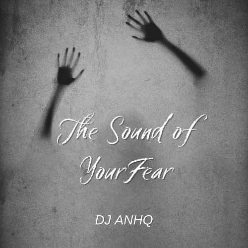 The Sound Of Your Fear - Sensation Night 07-26-2025