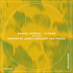 Manuel Moreno - Elysian (Original Mix) [Reconsider Music]