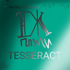 TESSERACT VIP