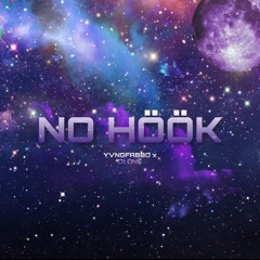Ñö HøôK (OFFICIAL AUDIO) X DŁONË