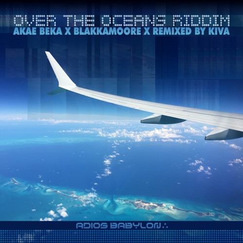 01 Akae Beka   Love Is The Mainstay (Kiva Remix)   Over The Oceans Riddim