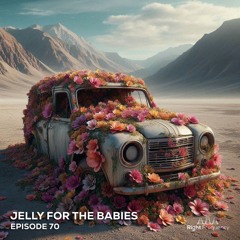Right Frequency - Episode 70 - Jelly For The Babies