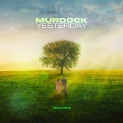 Murdock - Yesterday