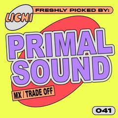 Freshly Picked by Primal Sound