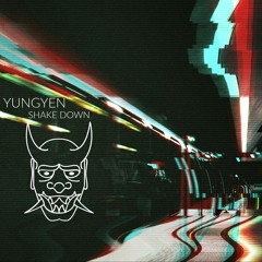 YungYen - Shake Down
