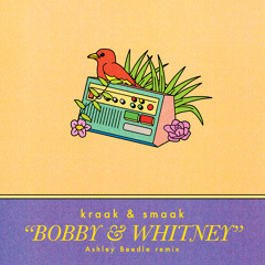 Bobby & Whitney (Ashley Beedle No' West Dub)