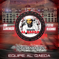 Funk Antigo -  Equipe Al qaed