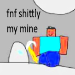 my mine - fnf shittly