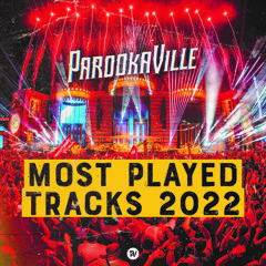 PAROOKAVILLE - Top 50 Played Tracks 2022