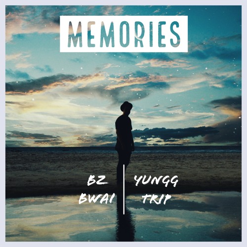 BZ BWAI & YUNGG TRIP - MEMORIES | MOROON 5 REGGAE COVER | 2021