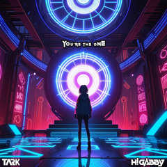 TARK & H!GABBY - You're The One