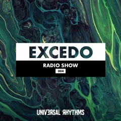 Excedo Records Radio Show 004