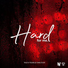True'ly Young ft No L Fever(HAR 1.m4a