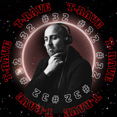 T-Rave #32 By Pluto