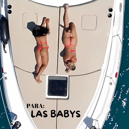 Las Bebes - Karly Dj Set Mst