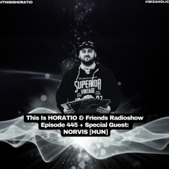 THIS IS HORATIO 445 + SPECIAL GUEST NORVIS