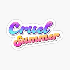 Woody & Lee - Cruel Summer