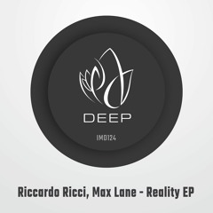 IMD124 - Riccardo Ricci & Max Lane - REALITY EP