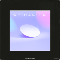 SPIRALING [all platforms]