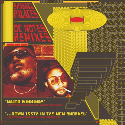 Shabazz Palaces - …Down 155th in the MCM Snorkel - OCnotes 40 Acres and All The Grease Flip