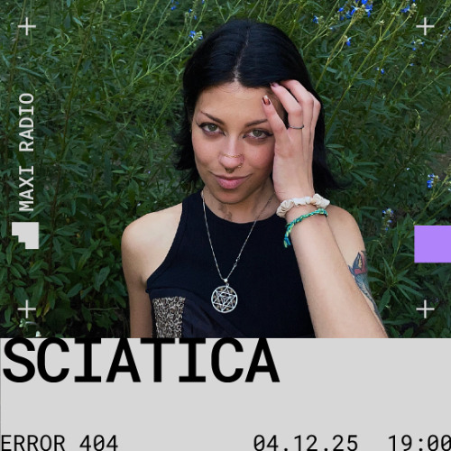 ERROR 404 w/ Sciatica / 04-12-2025