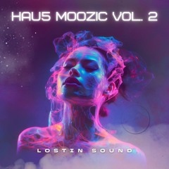 Hau5 Moozic Vol. 2