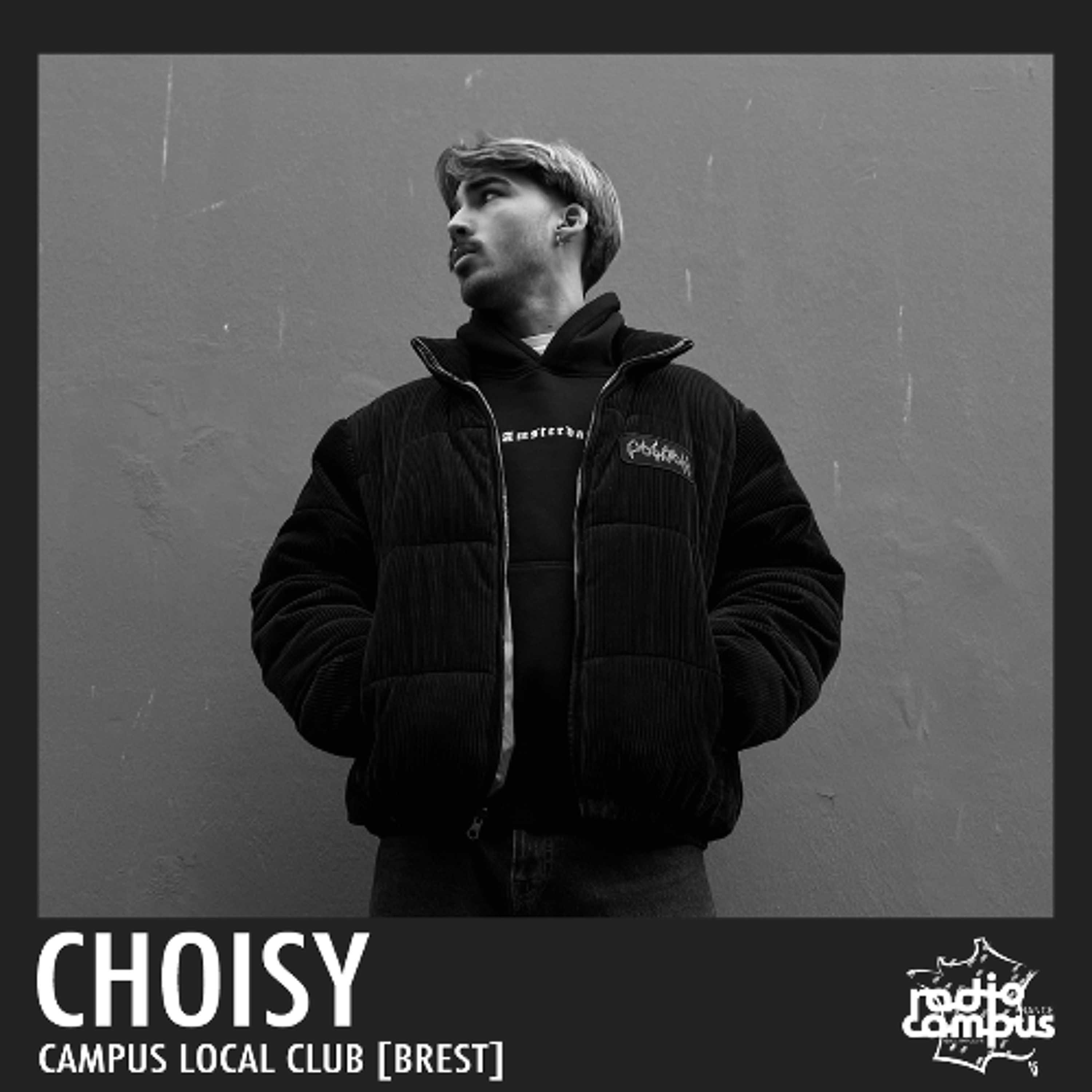 CHOISY | Campus Local Club [Brest local mixtape] episode artwork