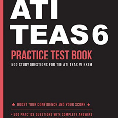 [DOWNLOAD] EBOOK 💝 ATI TEAS 6 Practice Test Book: 500 Study Questions for the ATI TE