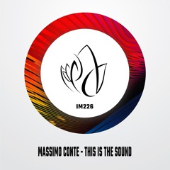 IM226 - Massimo Conte - THIS IS THE SOUND