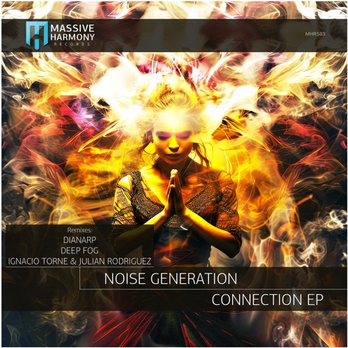 MHR583 Noise Generation - Connection EP [Out June 21]