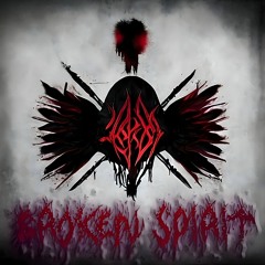 Broken Spirit