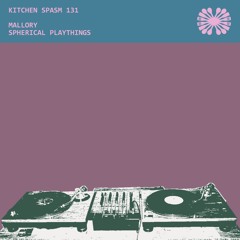 KSP/131 / Mallory - Spherical Playthings