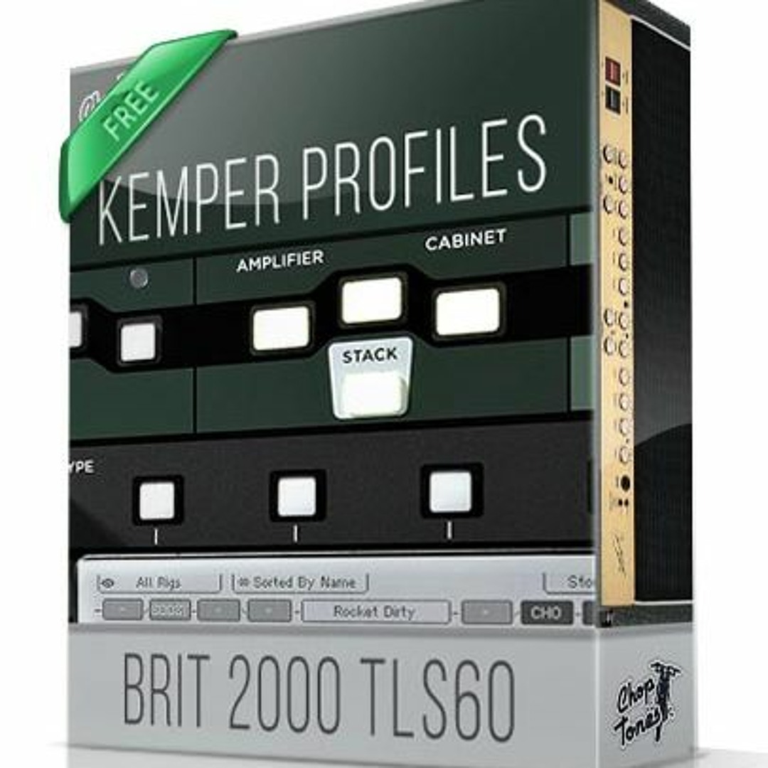 Stream ChopTones  Listen to [Kemper] Brit 2000 TLS60 (Free Pack) playlist  online for free on SoundCloud