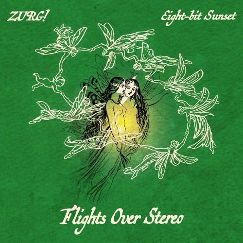 Flights Over Stereo  W/ Eight-bit Sunset