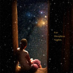 For Sleepless Nights