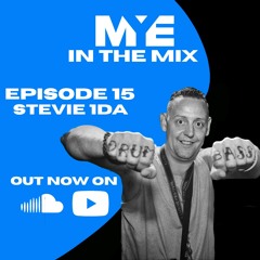 MYE In The Mix - Episode 15