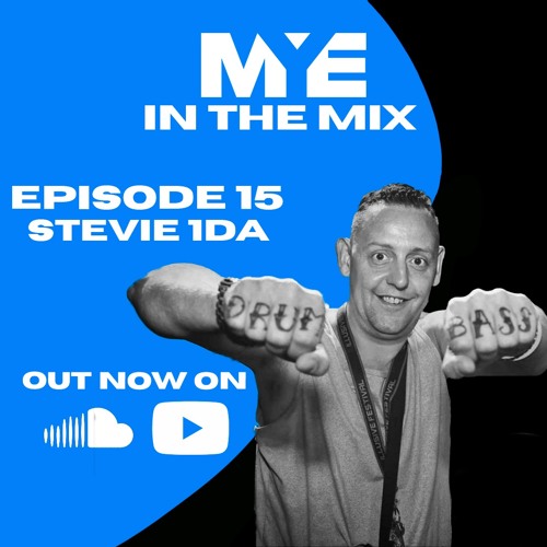 MYE In The Mix - Episode 15