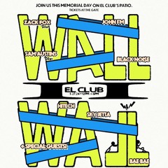WALL 2 WALL (LIVE DJ SET)