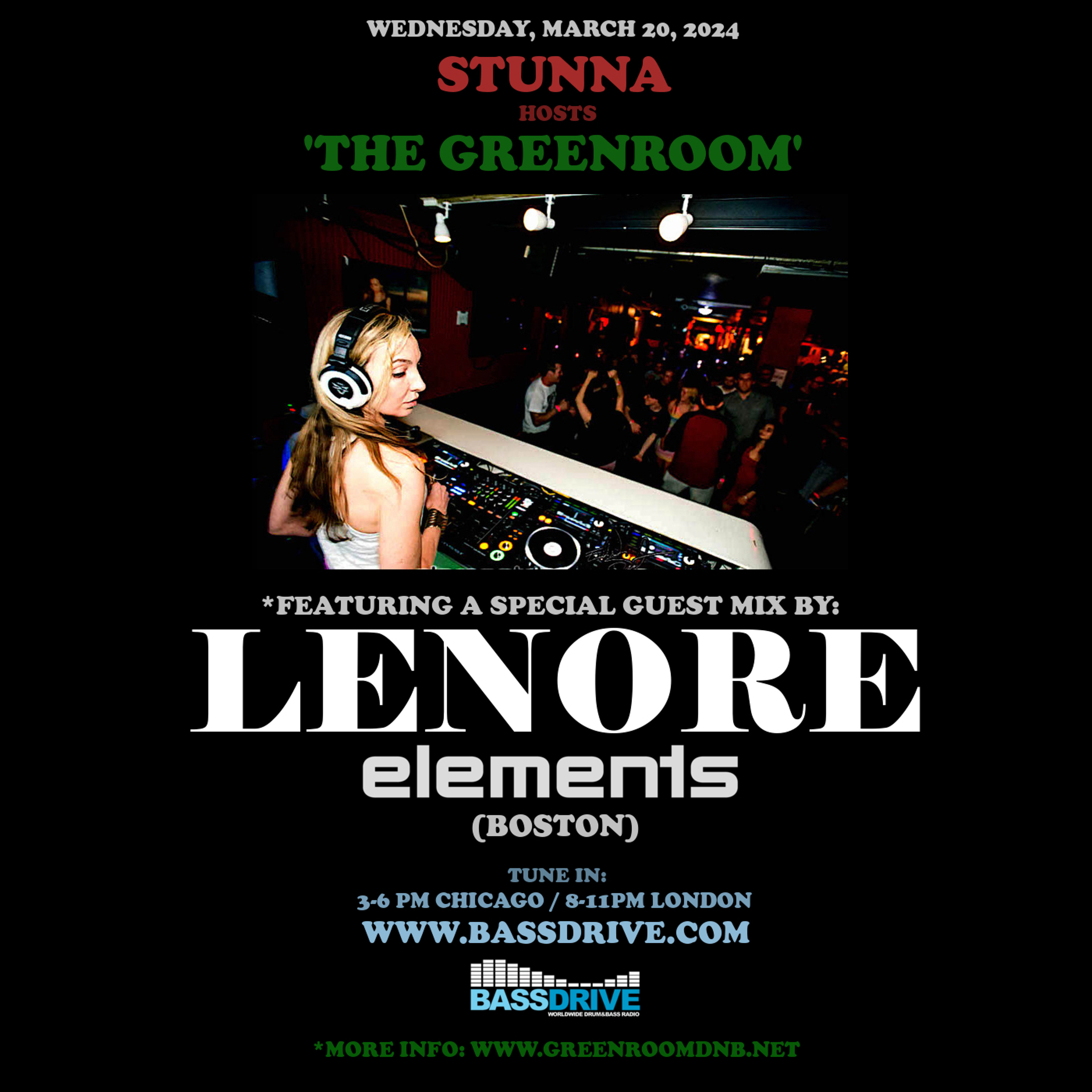 STUNNA Hosts THE GREENROOM with LENORE Guest Mix March 20 2024 episode artwork