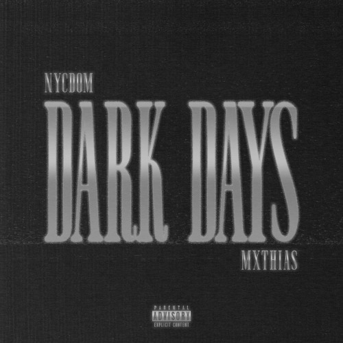 Dark Days (feat. Mxthias)