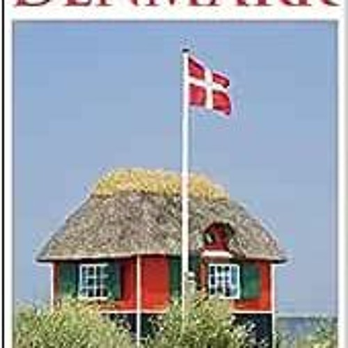 Stream ( 29uWr ) DK Eyewitness Travel Guide: Denmark by DK Travel