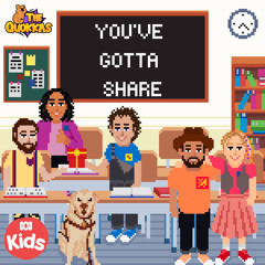 You've Gotta Share