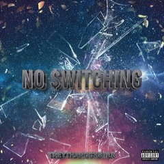 No Switching