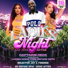 Ladies Night @ Captain's Deck DjEarz ft Selecta Jay 16th Sept 2023